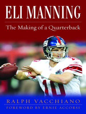cover image of Eli Manning: The Making of a Quarterback